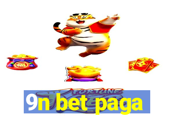 9n bet paga
